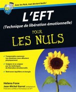 EFT pour les nuls  Attaques de panique Retrouver la joie intérieure