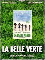 La belle verte un film qui donne envie de changer