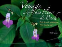 Livre Voyage au Coeur des Fleurs de Bach