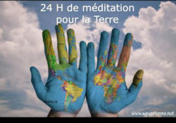 1er novembre 2015, 24 heures de méditation pour la Terre. Méditation mondiale.