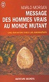 Marlo Morgan, message des hommes vrais au monde mutant